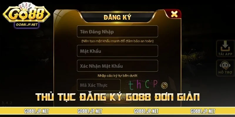 Thủ tục đăng ký GO88 đơn giản, nhanh gọn